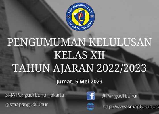 PENGUMUMAN KELULUSAN KELAS XII TAHUN AJARAN 2022/2023